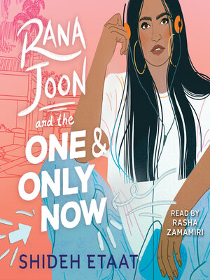 cover image of Rana Joon and the One and Only Now